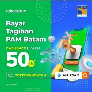 Bayar Rekening Air di Batam Bisa Dapat Cashback Sampai Rp 50 Ribu