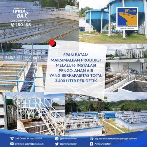 Musim Kemarau, SPAM Batam Pertahankan Kapasitas Produksi