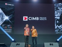 CIMB Niaga Luncurkan CIMB Private Wealth, Hadirkan Standar Baru dalam Pengelolaan Kekayaan Nasabah HNWI